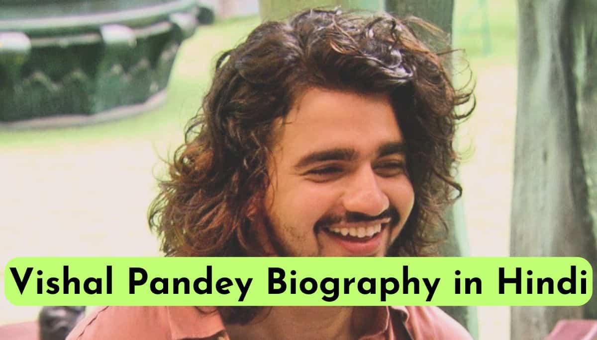 Vishal Pandey Biography in Hindi